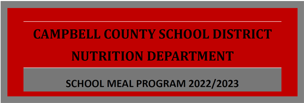 2022-2023 Nutrition School Meal Program UPDATE